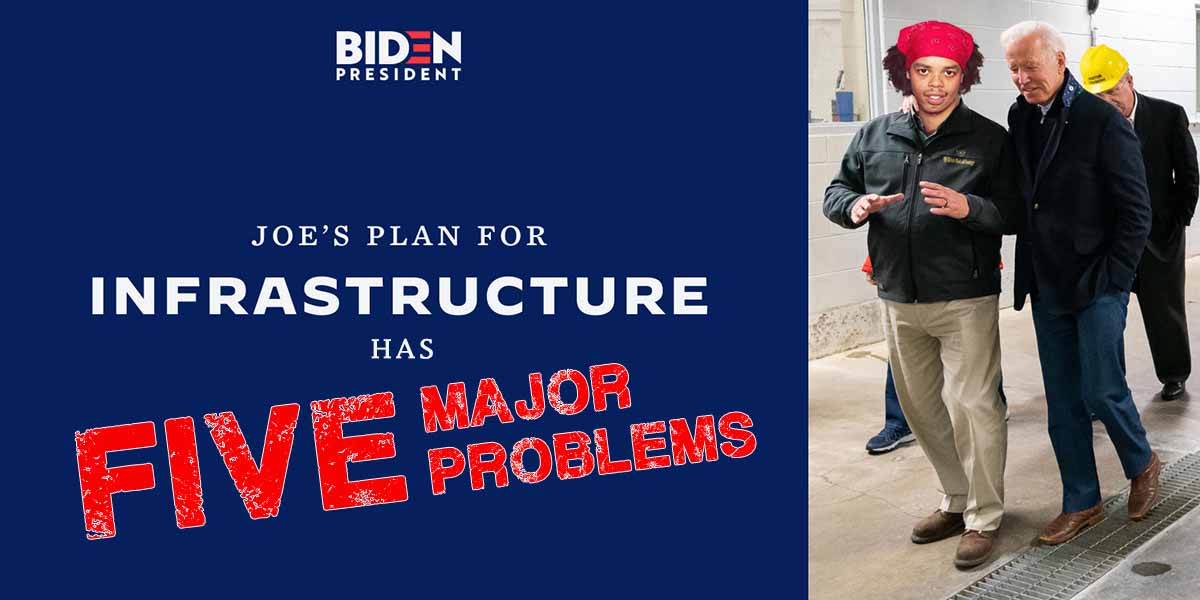 Dr. Usher 5 Major Problems With Biden’s Infrastructure Plan